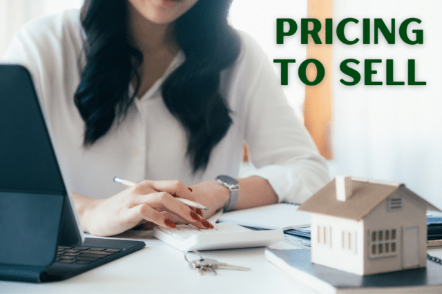 How to price my home to sell.