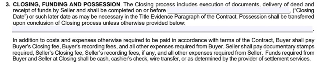 A sample home buying purchase agreement. Paragraph 3 closing, funding, and possession.
